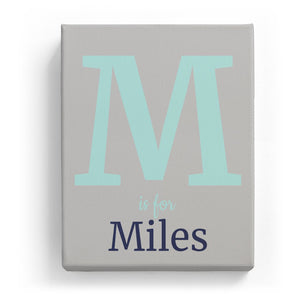 M is for Miles - Classic