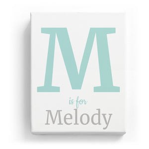 M is for Melody - Classic