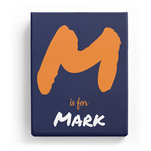 M is for Mark - Artistic