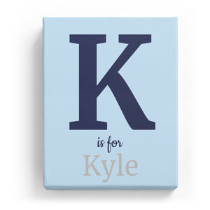 K is for Kyle - Classic