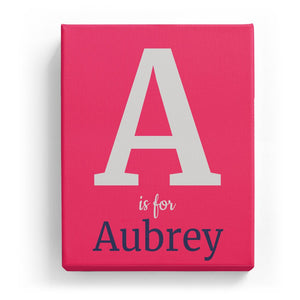 A is for Aubrey - Classic