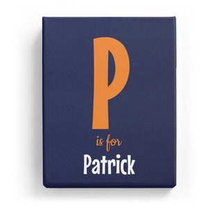 P is for Patrick - Cartoony