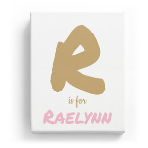 R is for Raelynn - Artistic