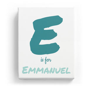 E is for Emmanuel - Artistic