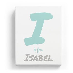 I is for Isabel - Artistic