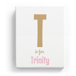 T is for Trinity - Cartoony
