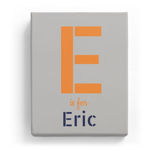 E is for Eric - Stylistic