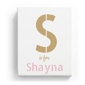 S is for Shayna - Stylistic