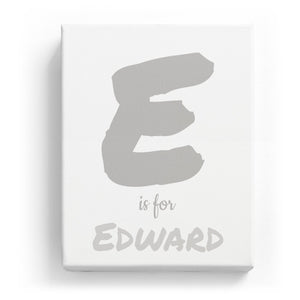 E is for Edward - Artistic