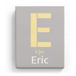 E is for Eric - Stylistic