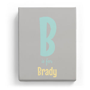 B is for Brady - Cartoony