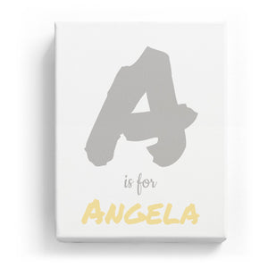 A is for Angela - Artistic