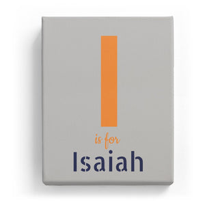 I is for Isaiah - Stylistic