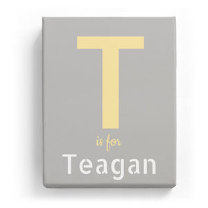 T is for Teagan - Stylistic