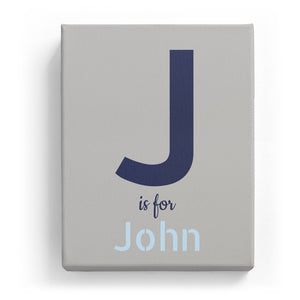 J is for John - Stylistic