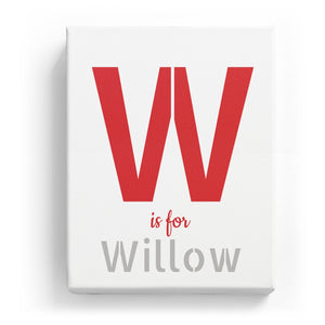 W is for Willow - Stylistic