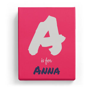 A is for Anna - Artistic