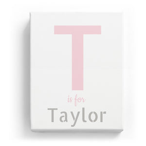 T is for Taylor - Stylistic