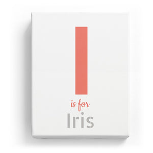 I is for Iris - Stylistic