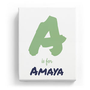 A is for Amaya - Artistic