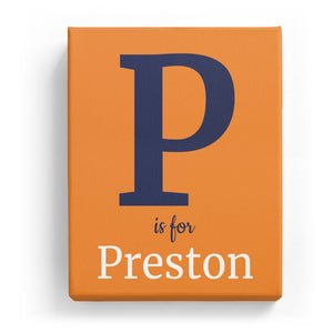 P is for Preston - Classic