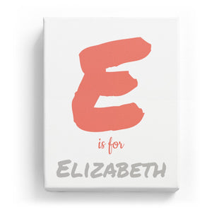 E is for Elizabeth - Artistic