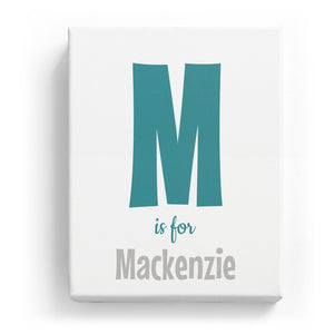 M is for Mackenzie - Cartoony