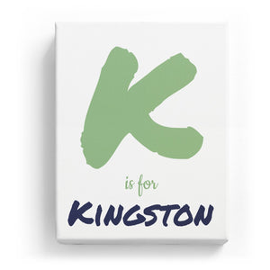 K is for Kingston - Artistic