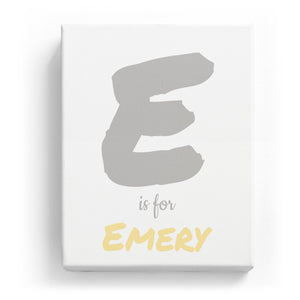 E is for Emery - Artistic