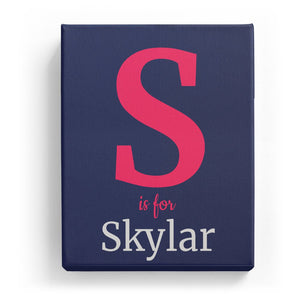 S is for Skylar - Classic