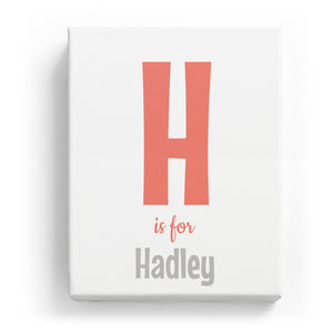 H is for Hadley - Cartoony