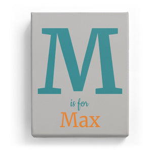 M is for Max - Classic