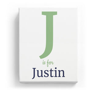 J is for Justin - Classic