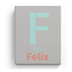 F is for Felix - Stylistic