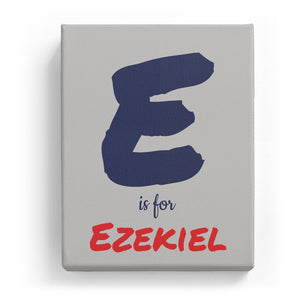 E is for Ezekiel - Artistic