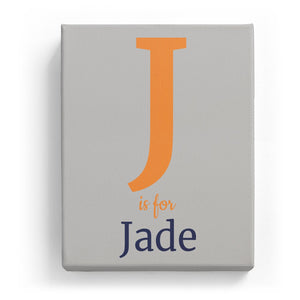 J is for Jade - Classic