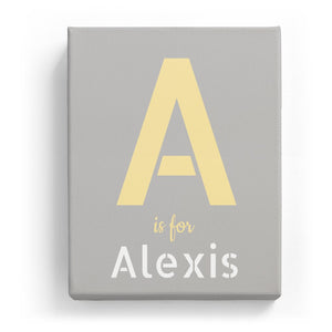 A is for Alexis - Stylistic