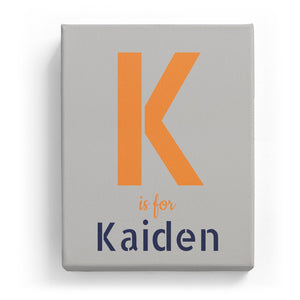 K is for Kaiden - Stylistic