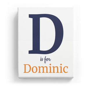 D is for Dominic - Classic