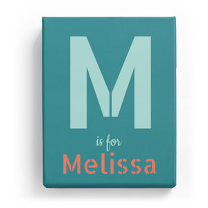 M is for Melissa - Stylistic