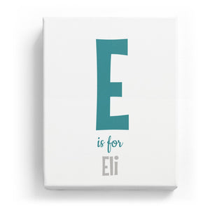 E is for Eli - Cartoony