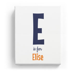 E is for Elise - Cartoony