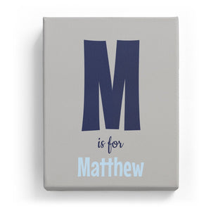 M is for Matthew - Cartoony