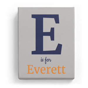 E is for Everett - Classic