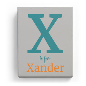 X is for Xander - Classic