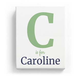 C is for Caroline - Classic