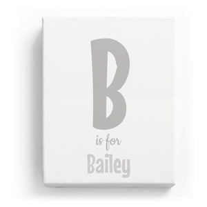 B is for Bailey - Cartoony