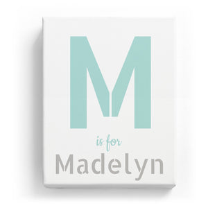 M is for Madelyn - Stylistic