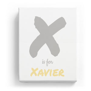 X is for Xavier - Artistic