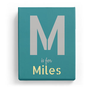 M is for Miles - Stylistic